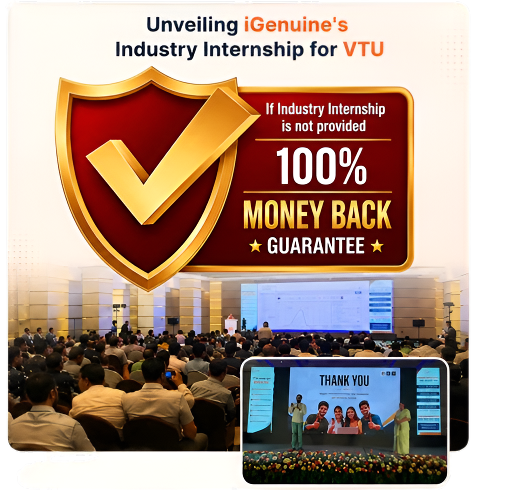Unveiling iGenuine's Industry Internship for VTU — 100% money back guarantee if industry internship is not provided